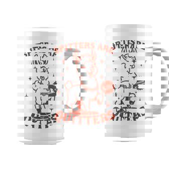 Inappropriate Meme Spitters Are Quitters Adult Humor Coffee Mug - Monsterry