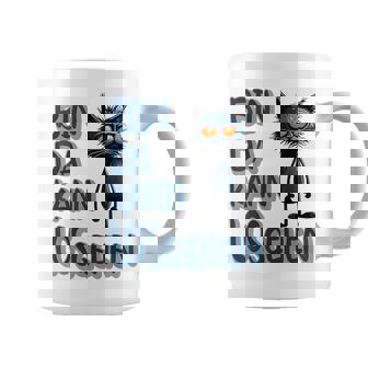 Katze Bin Da 'T Losgehen ファニーステートメントキャット コーヒーマグ - Kawaiitshirt