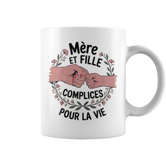 Mère Et Fille Complices Pour Laie Cadeau Fête Des Mères Tasse - Cadeauxyz