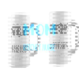 I Am A Mom And A Ratchet Nurse Nothing Scares Me Coffee Mug - Monsterry