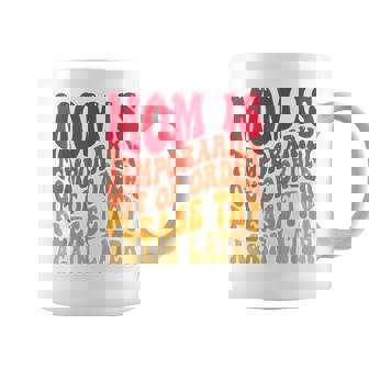 Momは一時的に順不同でおもしろいジョーク ママ向け コーヒーマグ - Kawaiitshirt