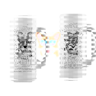 My Dog Thinks I'm Cool Corgi Dog Lover 長袖tシャツ コーヒーマグ - Kawaiitshirt