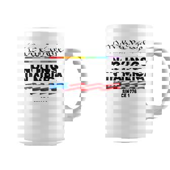 No Kings In America We The People Political Protest 4Th July Coffee Mug | Mazezy