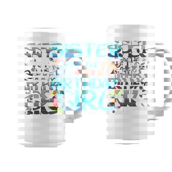 Sister Of The Birthday Girl Cute Oceania Adventure Family Coffee Mug - Thegiftio