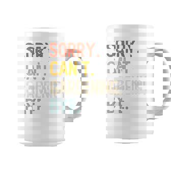 Sorry Can't Gardening Bye 面白いガーデニング愛好家 長袖tシャツ コーヒーマグ - Kawaiitshirt