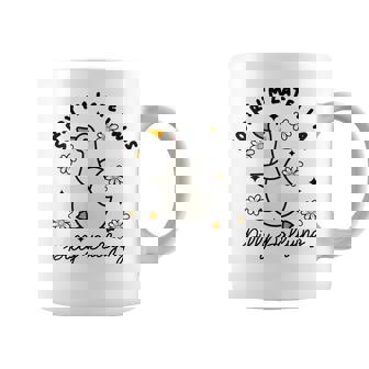 Sorry I'm Late I Was Dilly Dallying Goose Coffee Mug | Seseable CA