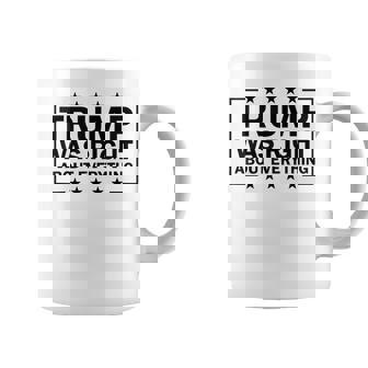 Trump Was Right About Everything Trump President 2024 コーヒーマグ - Kawaiitshirt