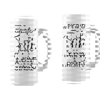 Walking By Faith Tripping Constantly Christian Bible Quotes Coffee Mug - Thegiftio UK