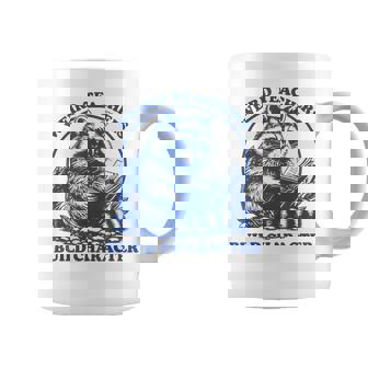 Weird Teachers Build Character Appreciation Raccoon Coffee Mug - Monsterry