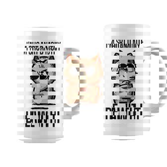 私は短気で口うるさいので、それを扱います。態度猫 コーヒーマグ - Kawaiitshirt