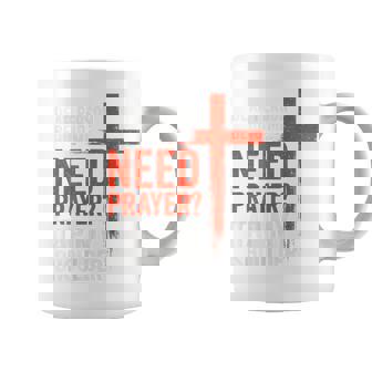 親愛なる私の後ろにいる人は祈りが必要だ、私の肩をたたいて信仰を コーヒーマグ - Kawaiitshirt