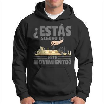 Ajedrez Estáseguro De Este Movimiento Sudadera - Regaloses
