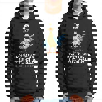 Now We Have Thealad Jetzt Haben Wir Denalat Lustig Fun Kapuzenpullover - Seseable