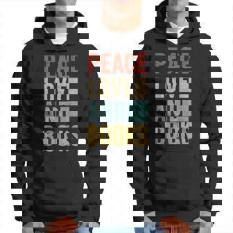 Amante De Los Libros Regalo Paz Amor Y Libros Sudadera - Regaloses