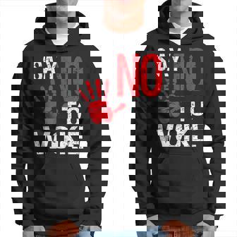 Anti-Woke Pro Libertad De Expresión Di No Al Despierto Sudadera - Regaloses