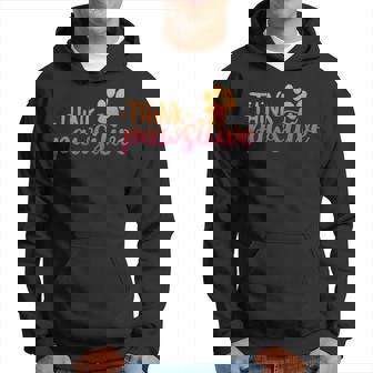Divertido Perro Lindo Pawprint Regalo Camisa Piensa Pawsitive Sudadera - Regaloses