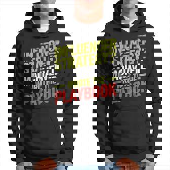 Influencer Estrategia Maquiavelo Libro De Jugadas Filosofía Humor Sudadera - Regaloses