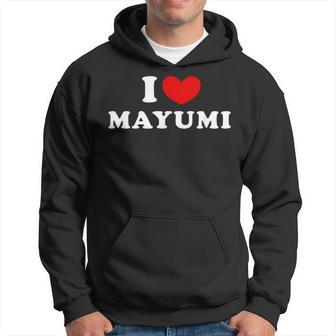 I Love Mayumi 私は愛する Mayumi パーカー - Kawaiitshirt