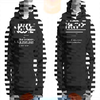 Nicole Definition ファニーファーストネーム ユーモアニックネーム ユニーク パーカー - Kawaiitshirt