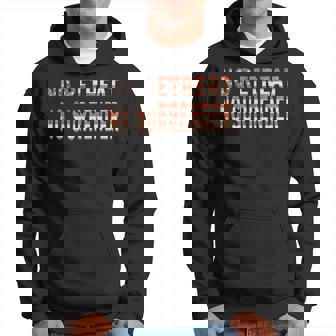 Patriótica De La Bandera De Estados Unidos No Retreat Nourrender Sudadera - Regaloses