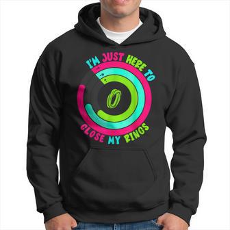 Regalo Divertido De Entrenamiento 2025 Con Texto En Inglés I'm Just Here To Close My Rings Sudadera - Regaloses