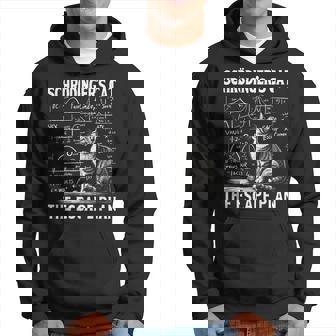 Schrödinger Plan D'évasion Pour Chat Motif Science Sweat à capuche - Cadeauxyz