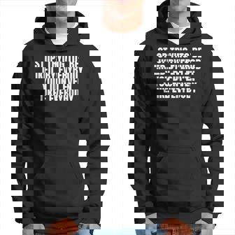 Stop Trying To Be Liked By Everybody パーカー - Kawaiitshirt