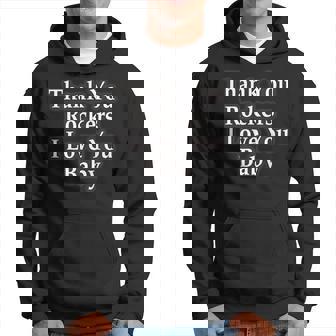 Thank You Rockers I Love You Baby パーカー - Kawaiitshirt