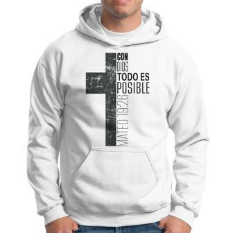 Con Dios Todo Es Posible Cristiano Españolersículo De La Biblia Regalos Sudadera - Regaloses