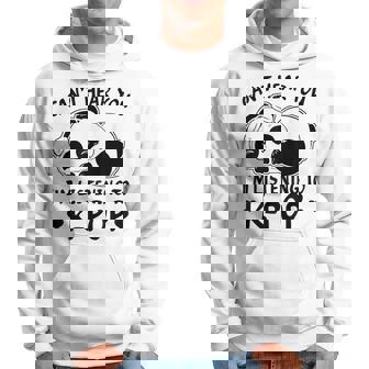 No Puedo Oírte Estoy Escuchando Kpop Merch K-Pop Merchandise Sudadera - Regaloses