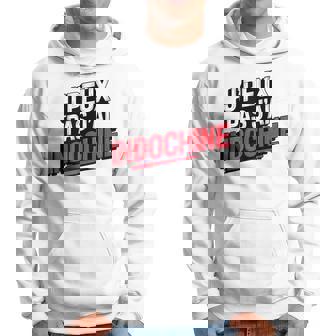 No Puedo Tengo Indochina Regalo Amateur Indochina Sudadera - Regaloses