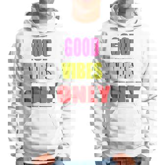グッド・バイブス・オンリー 長袖tシャツ パーカー - Kawaiitshirt