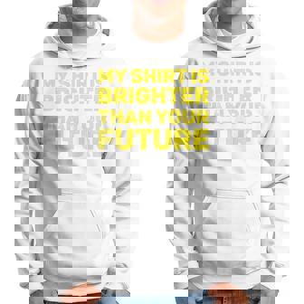 私のシャツはあなたの未来よりも明るい 長袖tシャツ パーカー - Kawaiitshirt