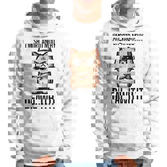 私は短気で口うるさいので、それを扱います。態度猫 パーカー - Kawaiitshirt