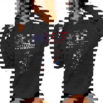 4Th Of July Man I Love Fireworks Adult Humor Women Women Hoodie - Monsterry