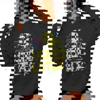 9 Years Later Nine 9 Year Old Birthday For Girls Boy Women Hoodie - Seseable