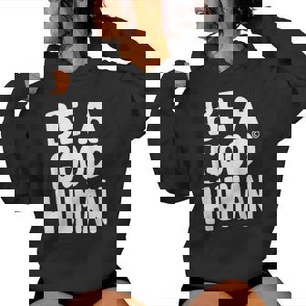 Be A Good Human 引用句 レディースパーカー - Kawaiitshirt