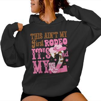 This Ain't My First Rodeo Its My 2Nd Birthday Outfit Girl Women Hoodie - Thegiftio UK