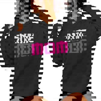Anime Mom Kawaii Japanese Cosplay Fans Manga Mother's Day Women Hoodie | Mazezy