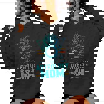 Astrology Mom Mother Zodiac Astrologist Mommy Mama Mother's Women Hoodie - Monsterry