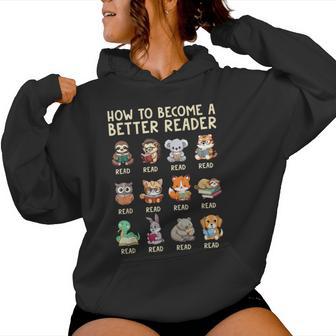 How To Become A Better Reader Animals Reading Teacher Women Hoodie - Monsterry