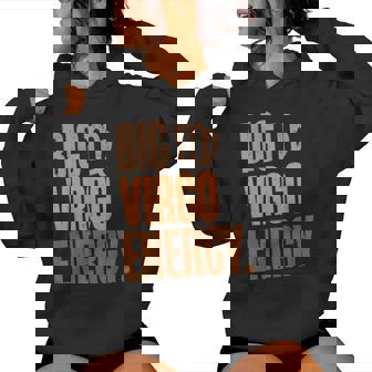 Big Virgo Energy African American Melanin Women Hoodie - Thegiftio