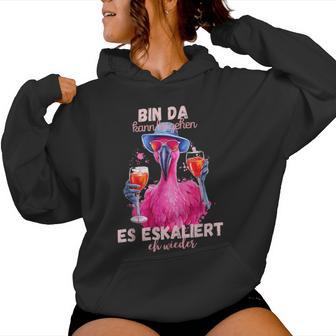 Bin Da Kann Losgehen Und Es Eskaliert Eh Wieder Flamingo Kapuzenpullover für Damen - Geschenkecke