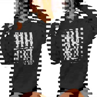 Bruh We Out 4Th Graders Fourth Grade Graduation Class 2025 Women Hoodie - Thegiftio