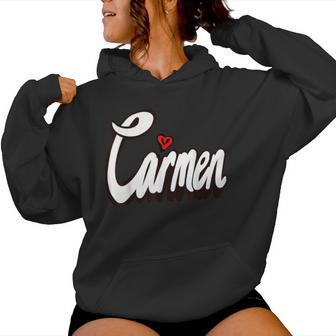 Carmen Chicas Y Es Nombre Personalizado Carmen Sudadera con capucha para mujer - Regaloses