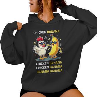 Chicken Banana Dance Women Hoodie - Thegiftio UK