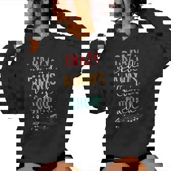 Crazy Proud Choir Aunt Of A Choir Member Choir Auntie Women Hoodie | Mazezy