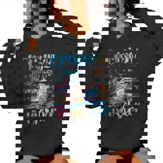 Cruisin Through Life Together Husband And Wife Cruise Couple Women Hoodie | Mazezy