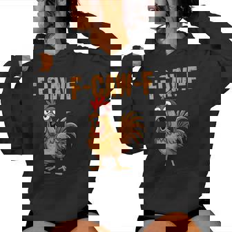 F-Caw-F Chicken Humor F-Caw-F Quote Rooster Meme Women Hoodie | Mazezy