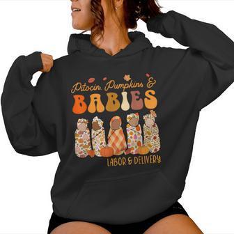 Fall Labor And Delivery Halloween L&D Nurse Thanksgiving Women Hoodie - Thegiftio UK